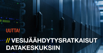 Luotettavat vesijäähdytysratkaisut datakeskuksiin